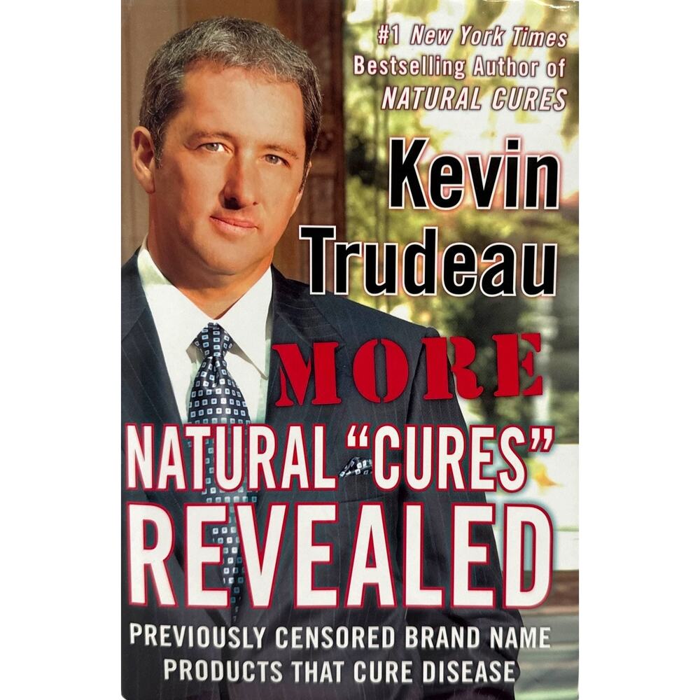 More Natural Cures Revealed by Kevin Trudeau (Hardcover)